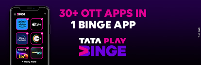 Tata Play Binge - 30+ OTTs in one Mobile App